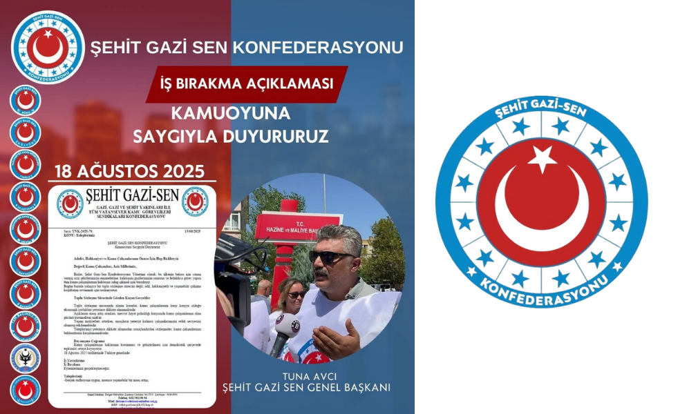ŞEHİT GAZİ-SEN KONFEDERASYONU Kamuoyuna Saygıyla Duyururuz