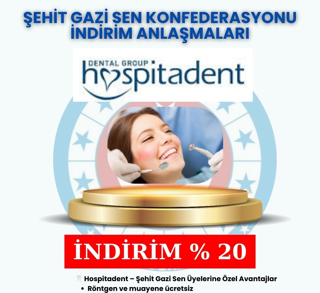 Sendika Üyelerimize Özel Hospitadent Diş Tedavilerinde İndirim!